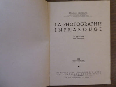 La Photographie Infrarouge.