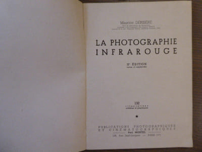 La Photographie Infrarouge.