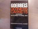 Derniers Carnets Journal 28 février - 10 avril 1945.. GOEBBELS Joseph