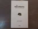 Les Malveillantes. Enquête sur le cas Jonathan Littell.. BLANRUE Paul-Eric