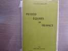 Petites Églises de France. 1e fascicule.. DAGON Gérard