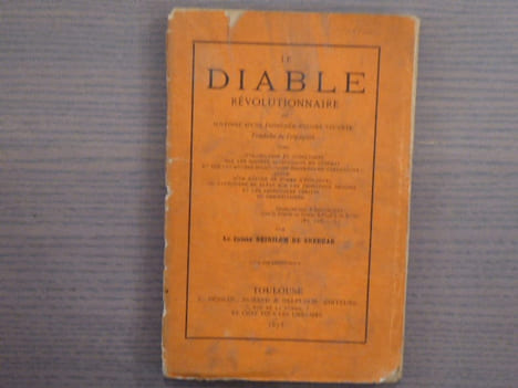Le DIABLE REVOLUTIONNAIRE ou histoire d'une possédée encore vivante.. REINILOM DE SNERUAB Comte