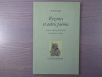 Byzance et autres poèmes.