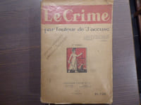 LE CRIME. 1er Volume.