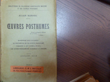 OEUVRES POSTHUMES. Biographie d'Allan KARDEC - Sa profession de foi spirite raisonnée - comment il est devenu spirite - les divers phénomènes auxquels ...