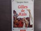 Gilles de Rais.. HEERS Jacques