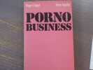 PORNO BUSINESS.. FALIGOT Roger - KAUFFER Rémi