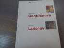 Nathalie GONTCHAROVA - Michel LARIONOV.. GONTCHAROVA Nathalie - LARIONOV Michel