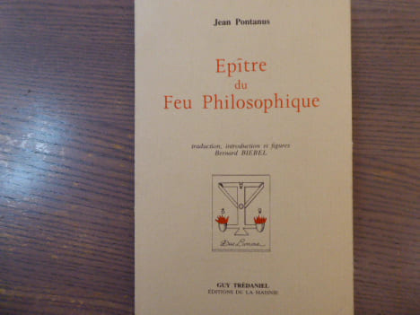 Epître du Feu Philosophique.. PONTANUS Jean
