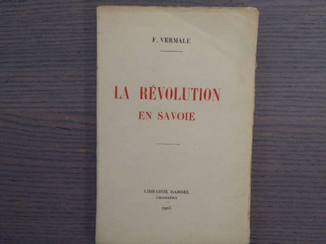 La Révolution en Savoie.. VERMALE F.