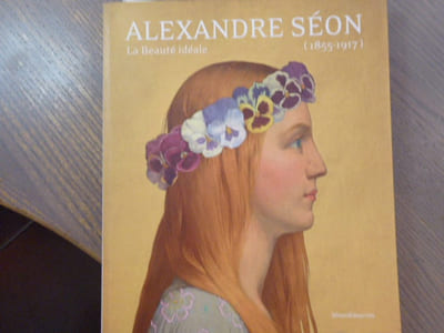 Alexandre SEON - La Beauté idéale ( 1855-1917 )