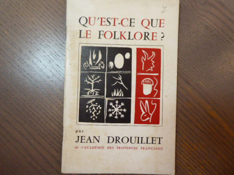 Qu'est-ce que le Folklore?. DROUILLET Jean
