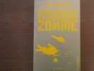 Guide de survie en territoire zombie.. BROOKS Max