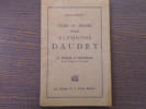 Vers et Prose pour Alphonse DAUDET. Le retour a Fontvieille.. RIPERT Emile