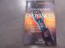 L'Envo&ucirc;tement des Croyances. Fanatisme et tyrannie dans les religions, les sectes et les r&eacute;gimes totalitaires.. GABOURY Placide