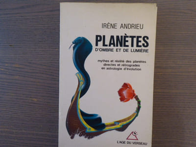 Planètes. D'Ombre et de Lumière. Mythes et réalité des planètes directes et rétrogrades en astrologie d'évolution.