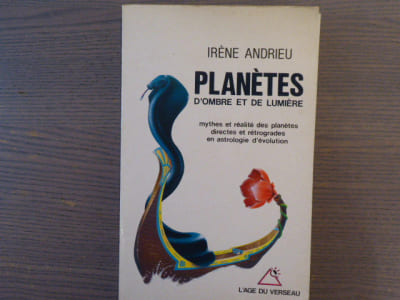 Planètes. D'Ombre et de Lumière. Mythes et réalité des planètes directes et rétrogrades en astrologie d'évolution.
