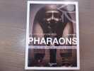 La Civilisation des PHARAONS. Histoire et Mythes de l'Egypte Ancienne.. CANTU Gianni