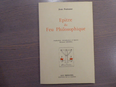 Epître du Feu Philosophique.. PONTANUS Jean