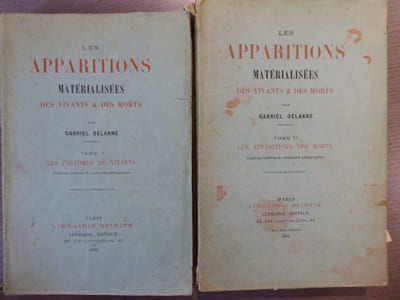 Les Apparitions Matérialisées des Vivants & des Morts. 2 volumes.