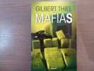 MAFIAS.. THIEL Gilbert