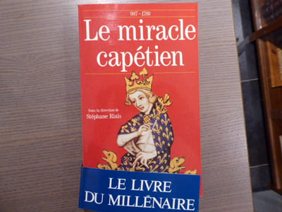 Le Miracle CAPETIEN.