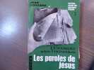Les Livres secrets des gnostiques d'Egypte. L'Evangile selon THOMAS ou les paroles secrètes de Jésus.. DORESSE Jean