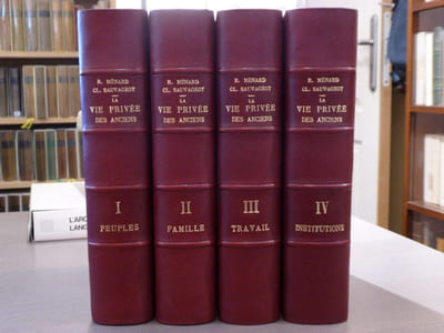 . Les peuples dans l'antiquité - la famille dans l'antiquité - Le travail dans l'antiquité - Les institutions dans l'antiquités. 4 volumes.