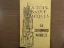 Les Cahiers de LA TOUR SAINT-JACQUES. La Chyromantie Naturelle - V.. AMADOU Robert ( Sous La Direction De )