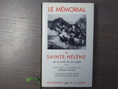 Le Mémorial de Sainte-Hélène. Tome I.