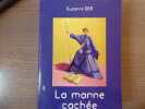 La Manne cachée.. DER Suzanne