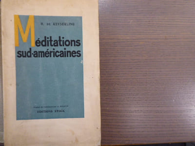 Méditations Sud-Américaines.