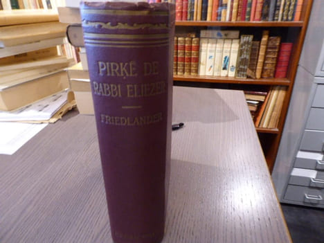 PIRKE DE RABBI ELIEZER ( The chapters of rabbi Eliezer the Great ) according to the text of the manuscript belonging to Abraham Epstein of Vienna.. ...