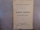 ROSETTE TAMISTER ou la miraculeuse aventure.. GARCON Maurice