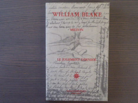 MILTON. Suivi de LE JUGEMENT DERNIER.. BLAKE William