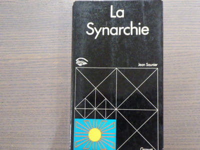 La SYNARCHIE.