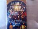 Le Dieu invisible s'est rendu visible. La Renaissance du musée eucharistique du Hiéron.. PEYROUS Bernard - MOUQUIN Sophie