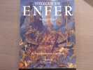 Voyages en ENFER. De l'Art pal&eacute;ochr&eacute;tien &agrave; nos jours.. BLANC Monique