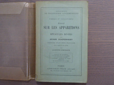 ESSAI SUR LES APPARITIONS et OPUSCULES DIVERS. Première traduction française avec préface et notes par Auguste DIETRICH.