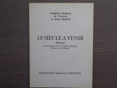 Le siècle à venir.