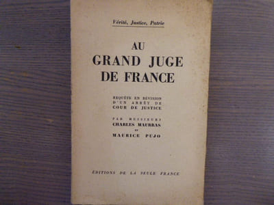 AU GRAND JUGE DE FRANCE - Requête en Révision d'un Arrêt de Cour de Justice.