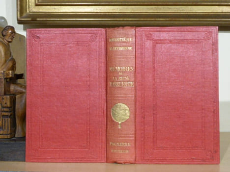 MEMOIRES de MARGUERITE DE VALOIS. Suivis des anecdotes inédites de l'histoire de France pendant les XVIe et XVIIe siècles. Tirées de la bouche de M. ...