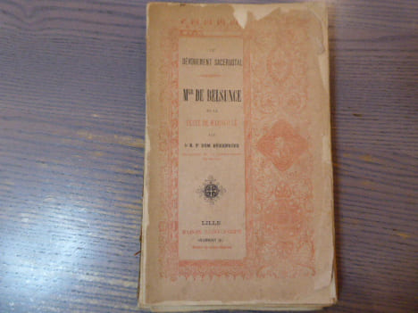 Le Dévouement Sacerdotal. Mgr de BELSUNCE et la Peste de Marseille.. DOM BERENGIER R.P.