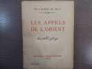 Les Appels de L'ORIENT.. LES APPELS DE L'ORIENT