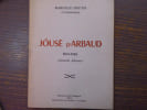 JOUSE d'ARBAUD. 1874-1950.. DRUTEL Marcello