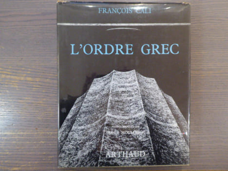L'Ordre Grec. Essai sur le Temple Dorique.. CALI François