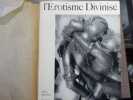 L'Erotisme Divinisé.. DANIELOU Alain