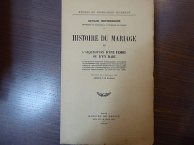 Histoire du mariage. III- L'Acquisition d'une femme ou d'un mari.