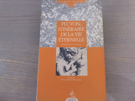 PLUTON itinéraire de la vie éternelle. HADES PLUTON et PERSEPHONE - le mythe de la Régénérescence - rôle et signification de PLUTON dans l'Astrologie ...