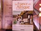 La France en Afrique. Cinq Siècles de Présence : Vérités et Mensonges.. GOUREVITCH Jean-Paul